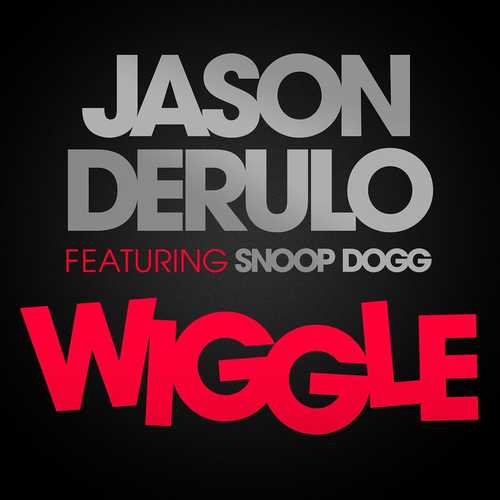 Музыка Jason Derulo - Wiggle (Feat. Snoop Dogg)