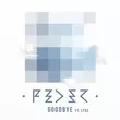 Музыка Feder & Lyse - Goodbye (Original Mix)