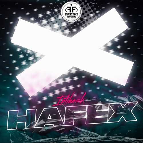 Музыка Hafex - Intihask