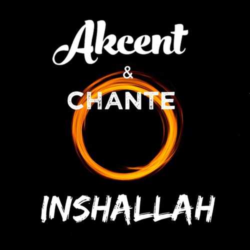 Музыка Akcent - Inshallah (feat. Chante)
