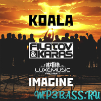 Музыка Koala feat. Filatov & Karas - Imagine (Original Mix)