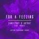 Музыка CamelPhat & Artbat - For А Feeling (feat. Rhodes) (Layton Giordani Remix)