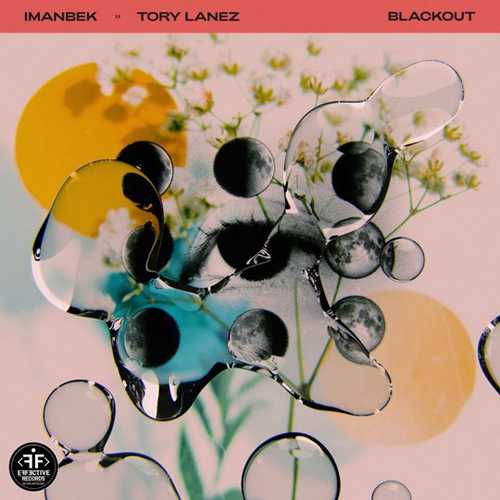 Музыка Imanbek - Blackout (feat. Tory Lanez)