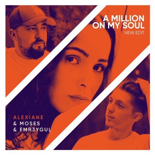 Музыка Moses & Emr3ygul feat. Alexiane - A Million On My Soul (Remix)
