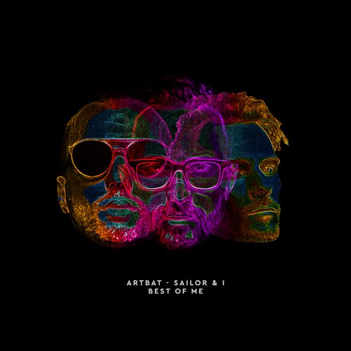 Музыка ARTBAT feat. Sailor & I - Best of Me (Original Mix)