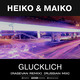 Музыка Heiko & Maiko - Glucklich (Rasevan Remix) [Russian Mix]
