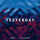 Музыка Frost - Yesterday (feat. Alex Lander)