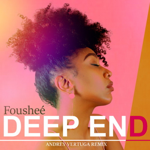 Музыка Fousheé - Deep End (Andrey Vertuga Remix)