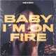 Музыка Nexeri - Baby I'm On Fire