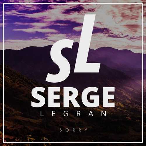 Музыка Serge Legran - Sorry (Original Mix)