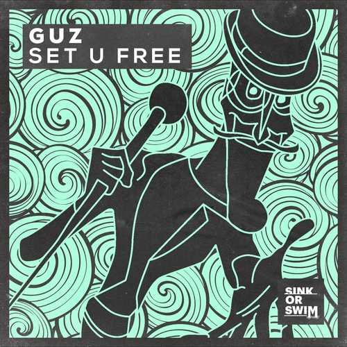 Музыка Guz (NL) - Set U Free (Extended Mix)