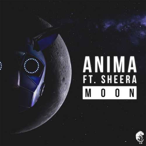 Музыка Anima & Sheera - Moon (Original Mix)