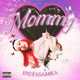 Музыка Instasamka - Mommy