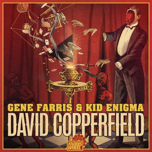 Музыка Gene Farris & Kid Enigma - David Copperfield (Original Mix)