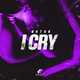 Музыка Natan - I Cry (Radio Edit)