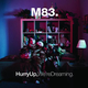 Музыка M83 - My Tears Are Becoming A Sea