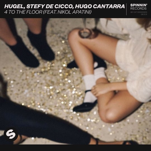 Музыка Hugel & Stefy De Cicco - 4 To The Floor (feat. Hugo Cantarra & Nikol Apatini)