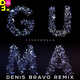 Музыка Guma - Стеклянная (Denis Bravo Remix)
