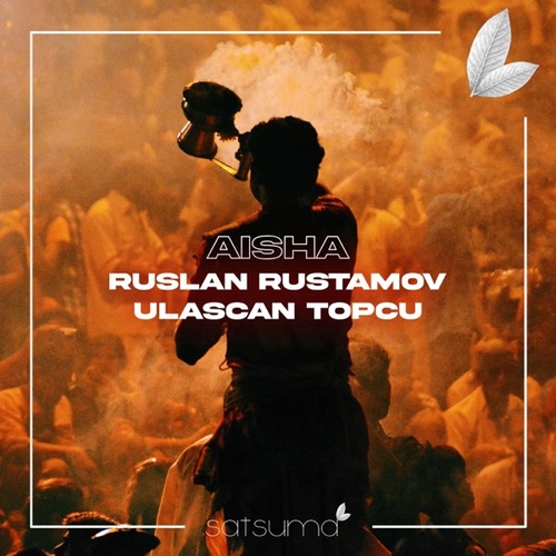 Музыка Ruslan Rustamov - Aisha (feat. Ulascan Topcu)