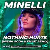 Музыка Minelli - Nothing Hurts (Misha Goda & Frost Remix)