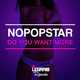 Музыка Nopopstar - Do You Want More (Original Mix)