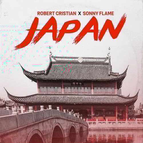 Музыка Robert Cristian & Sonny Flame - Japan (Casian Remix)