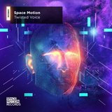 Музыка Space Motion - Twisted Voice (Original Mix)
