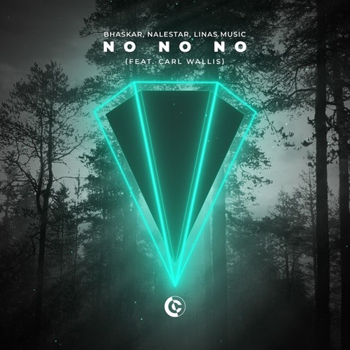 Музыка Bhaskar - No No No (feat. Nalestar & Linas Music & Carl Wallis)