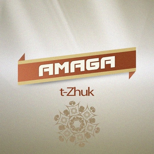 Музыка T-Zhuk - Amaga