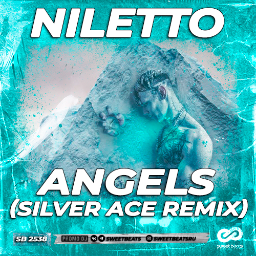 Музыка Niletto - Angels (Silver Ace Remix)