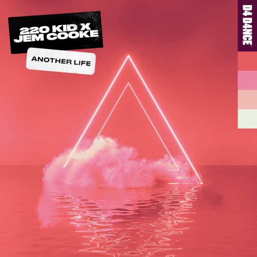 Музыка 220 Kid - Another Life (feat. Jem Cooke)