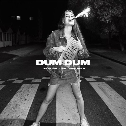 Музыка DJ Quba - Dum Dum (feat. J&K & Sandra K)
