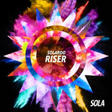 Музыка Solardo - Riser (Original Mix)