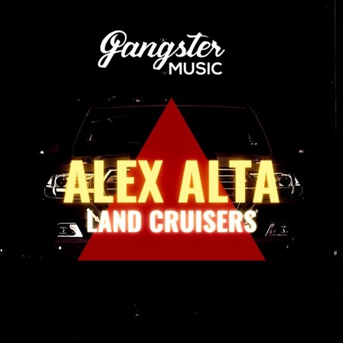 Музыка Alex Alta - Land Cruisers