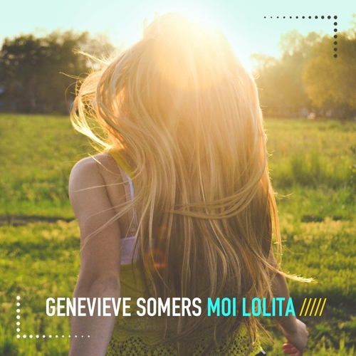 Музыка Genevieve Somers - Moi Lolita (French Kiss Club Remix)