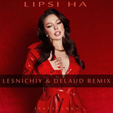 Музыка Instasamka - Lipsi Ha (Lesnichiy & Delaud Remix)