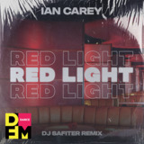 Музыка Ian Carey - Redlight (DJ Safiter Remix)