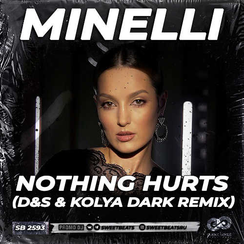 Музыка Minelli - Nothing Hurts (D&S & Kolya Dark Remix)