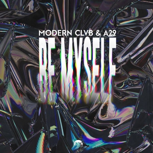Музыка Modern Clvb - Myself (feat. A29)