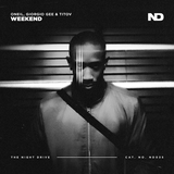 Музыка Oneil - Weekend (feat. Giorgio Gee & Titov)