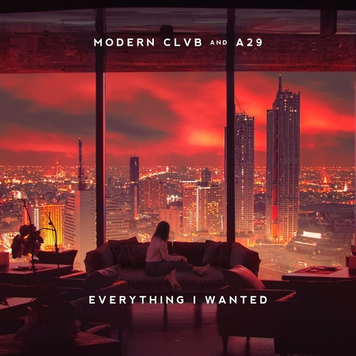 Музыка Modern Clvb - Everything I Wanted (feat. A29)