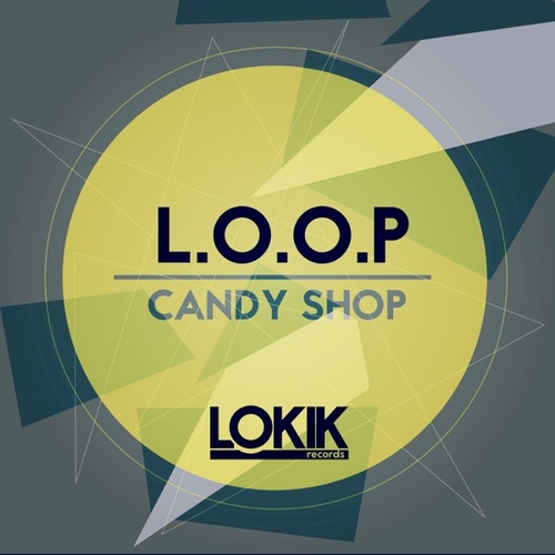 Музыка L.O.O.P - Candy Shop (Original Mix)