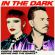 Музыка Purple Disco Machine - In The Dark (feat. Sophie And The Giants)
