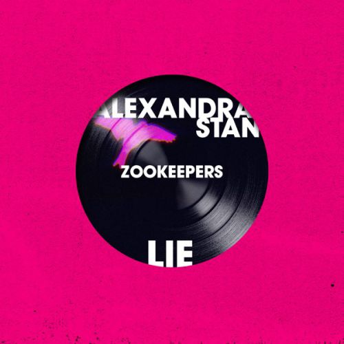 Музыка Alexandra Stan - Lie (feat. Zookeepers)