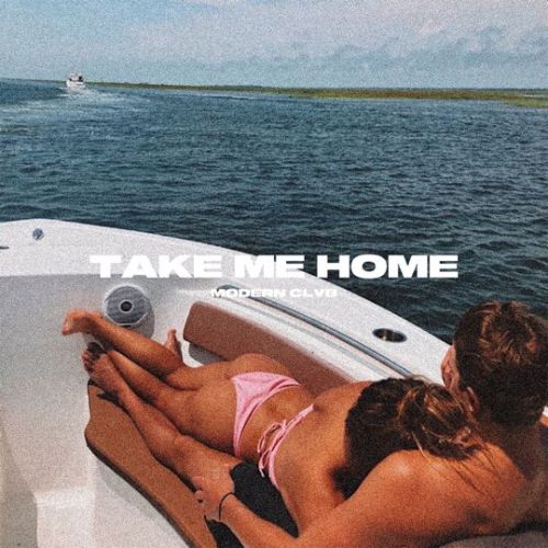 Музыка Modern Clvb - Take Me Home