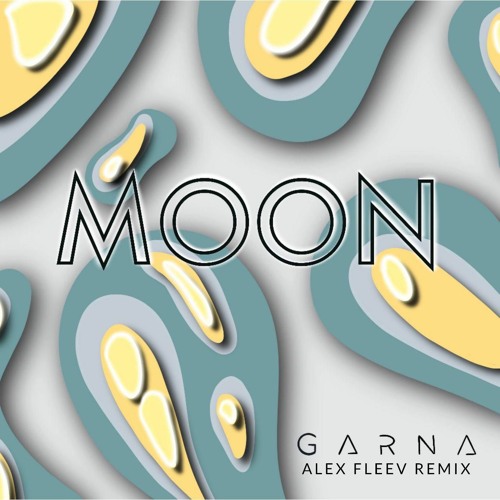 Музыка Garna - Moon (Alex Fleev Remix)