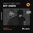 Музыка Gaullin - Better On My Own (feat. Julian Perretta)