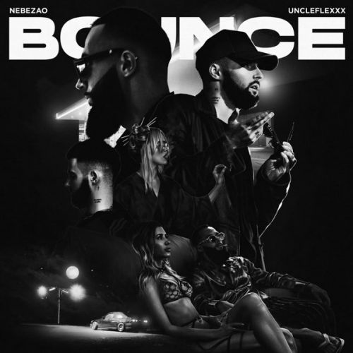 Музыка Nebezao - Bounce (feat. Uncleflexxx)