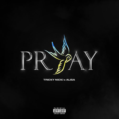Музыка Tricky Nicki - Pray (feat. Alisa)