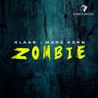 Музыка Klaas - Zombie (feat. Marc Korn)